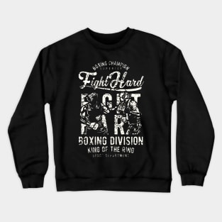 Fight Hard Boxing Crewneck Sweatshirt